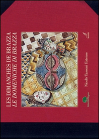 Les dimanches de Brazzà-Le domeniche di Brazzà - Librerie.coop