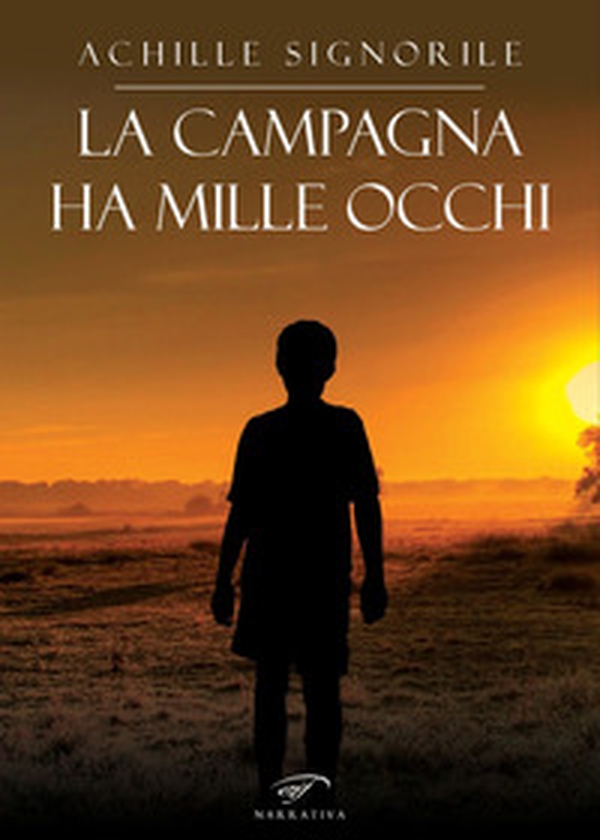 La campagna ha mille occhi - Librerie.coop La campagna ha mille occhi - Librerie.coop