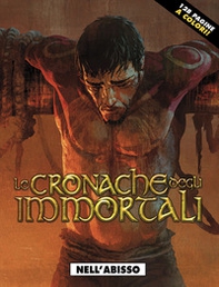 Nell'abisso. Le cronache degli immortali - Vol. 1 - Librerie.coop