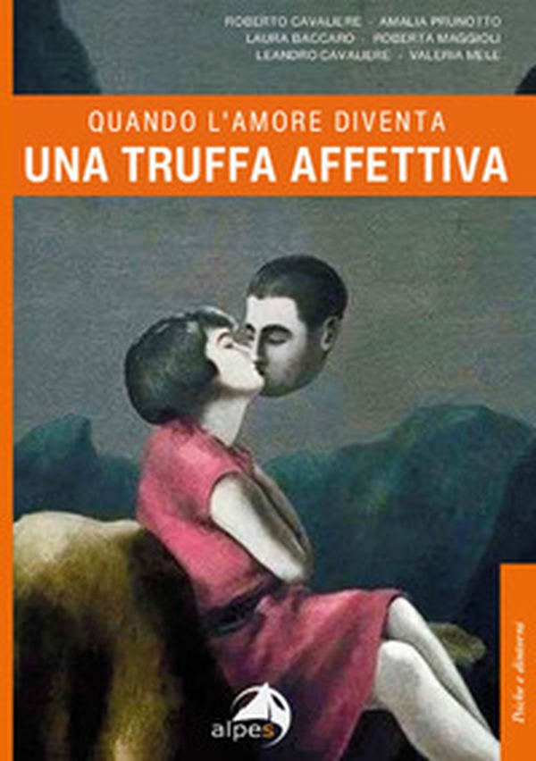 Quando l'amore diventa una truffa affettiva - Librerie.coop Quando l'amore diventa una truffa affettiva - Librerie.coop