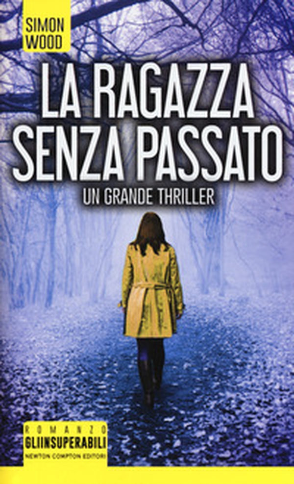 La ragazza senza passato - Librerie.coop La ragazza senza passato - Librerie.coop