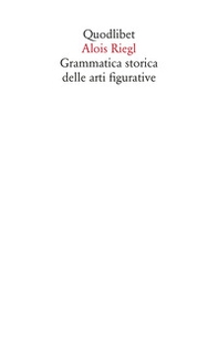 Grammatica storica delle arti figurative - Librerie.coop
