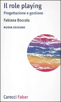 Il role playing. Progettazione e gestione - Librerie.coop