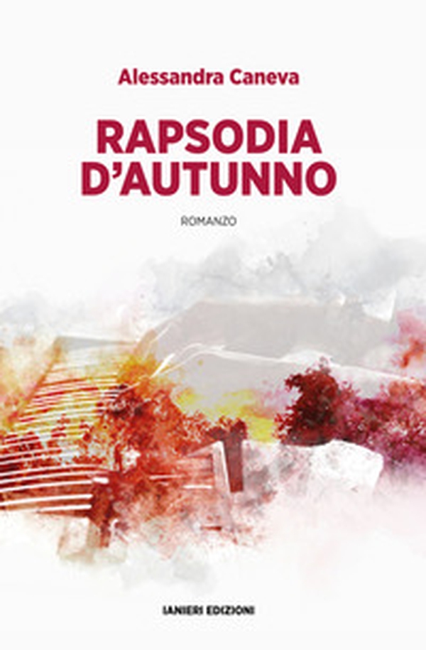 Rapsodia d'autunno - Librerie.coop Rapsodia d'autunno - Librerie.coop