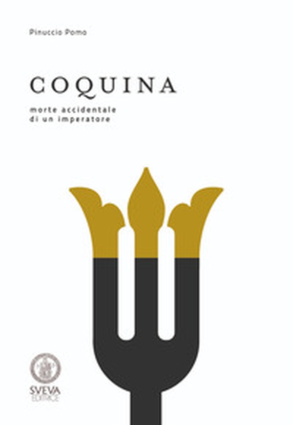 Coquina. Morte accidentale di un imperatore - Librerie.coop Coquina. Morte accidentale di un imperatore - Librerie.coop