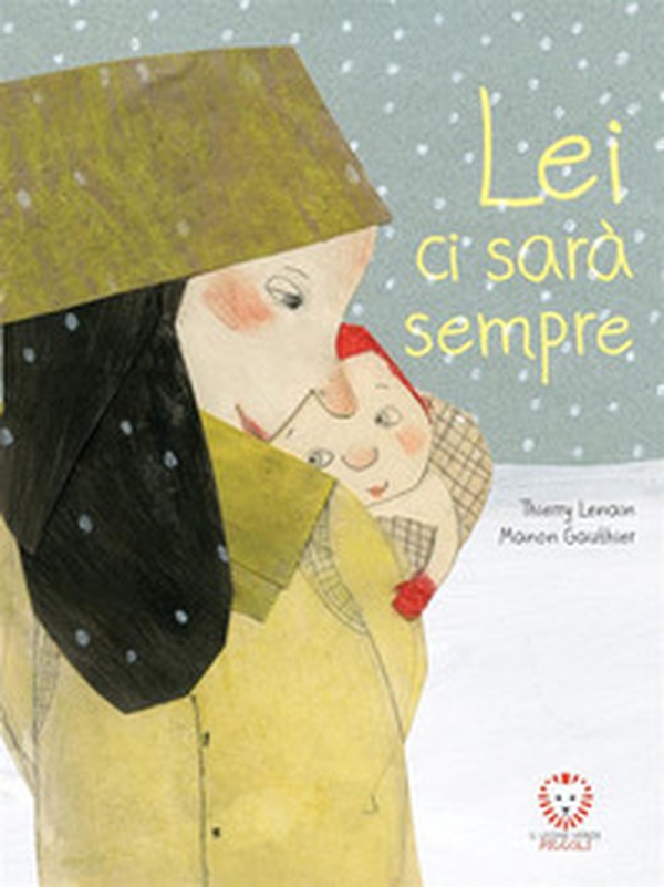 Lei ci sarà sempre - Librerie.coop Lei ci sarà sempre - Librerie.coop