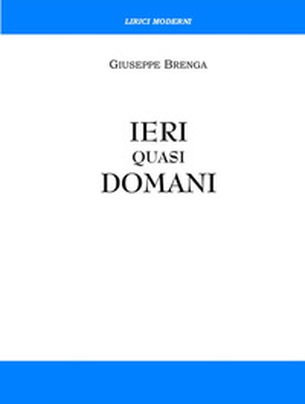 Ieri quasi domani - Librerie.coop Ieri quasi domani - Librerie.coop
