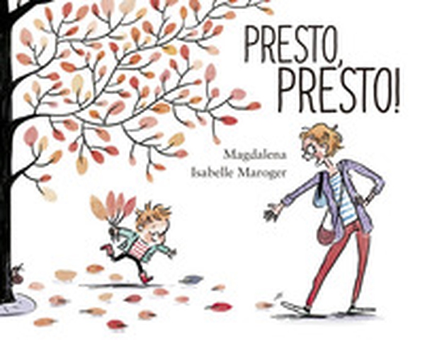 Presto, presto! - Librerie.coop Presto, presto! - Librerie.coop