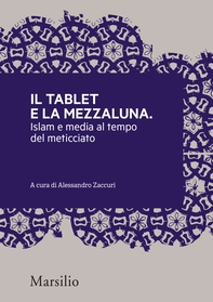 Il tablet e la mezzaluna - Librerie.coop Il tablet e la mezzaluna - Librerie.coop