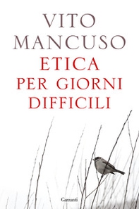 Etica per giorni difficili - Librerie.coop