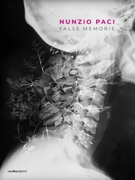 Nunzio Paci. False memorie - Librerie.coop