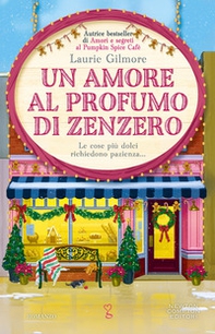 Un amore al profumo di zenzero - Librerie.coop