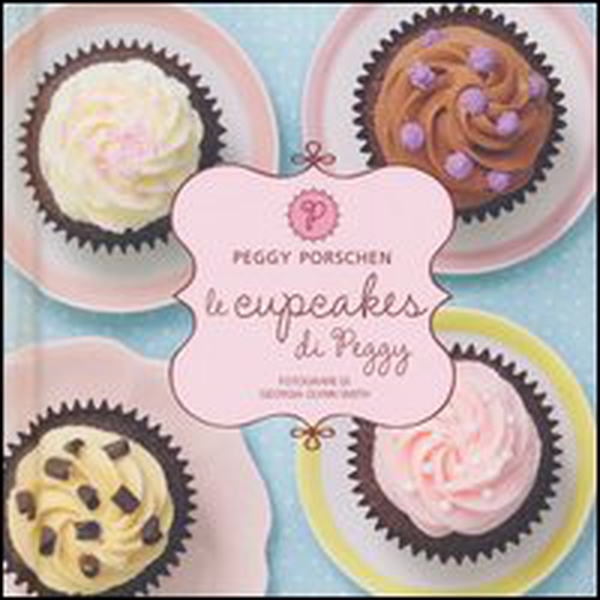 Le cupcakes di Peggy - Librerie.coop Le cupcakes di Peggy - Librerie.coop