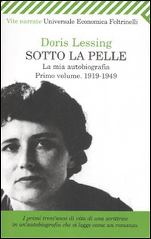 Sotto la pelle. La mia autobiografia (1919-1949) - Librerie.coop Sotto la pelle. La mia autobiografia (1919-1949) - Librerie.coop