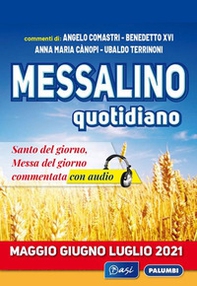 Messalino quotidiano (Maggio-Luglio 2021) - Librerie.coop Messalino quotidiano (Maggio-Luglio 2021) - Librerie.coop