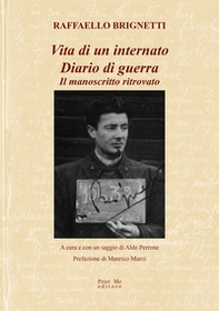 Vita di un internato. Diario di guerra. Il manoscritto ritrovato - Librerie.coop