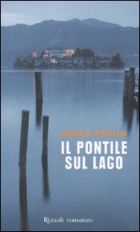 Il pontile sul lago - Librerie.coop