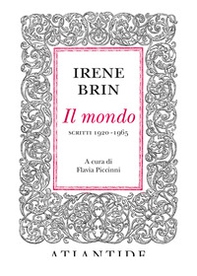 Il mondo. Scritti 1920-1965 - Librerie.coop