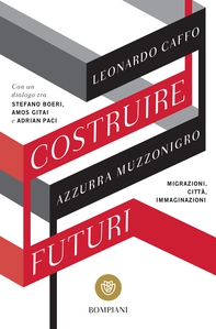 Costruire futuri - Librerie.coop Costruire futuri - Librerie.coop
