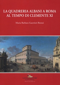 La quadreria Albani a Roma al tempo di Clemente XI - Librerie.coop