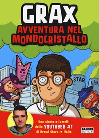 Avventura nel mondocristallo - Librerie.coop