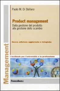 Product management. Dalla gestione del prodotto alla gestione dello scambio - Librerie.coop