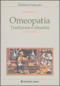 Omeopatia. Tradizione e attualità - Librerie.coop