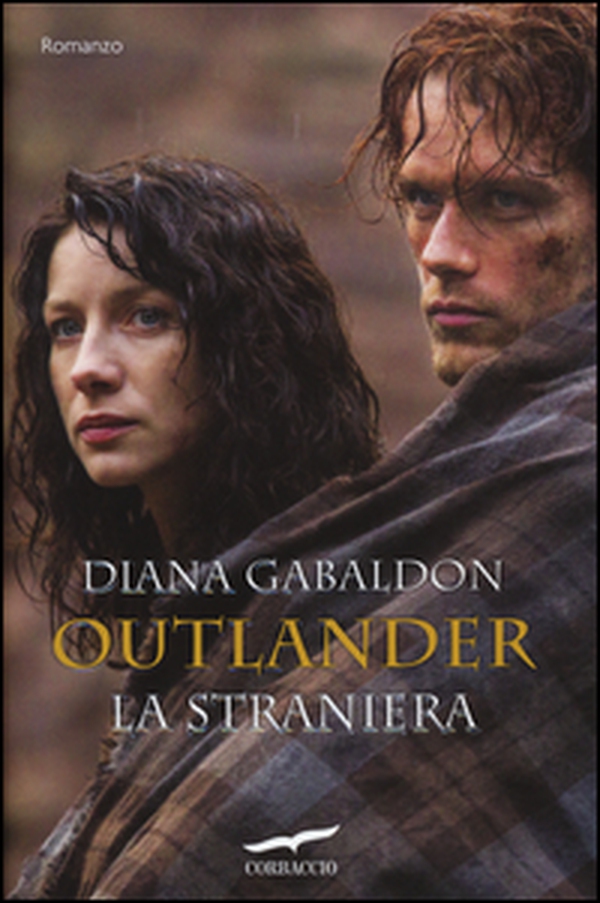 La straniera. Outlander - Librerie.coop La straniera. Outlander - Librerie.coop