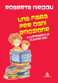 Una fiaba per ogni emozione - Librerie.coop