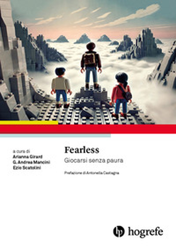 Fearless. Giocarsi senza paura - Librerie.coop Fearless. Giocarsi senza paura - Librerie.coop