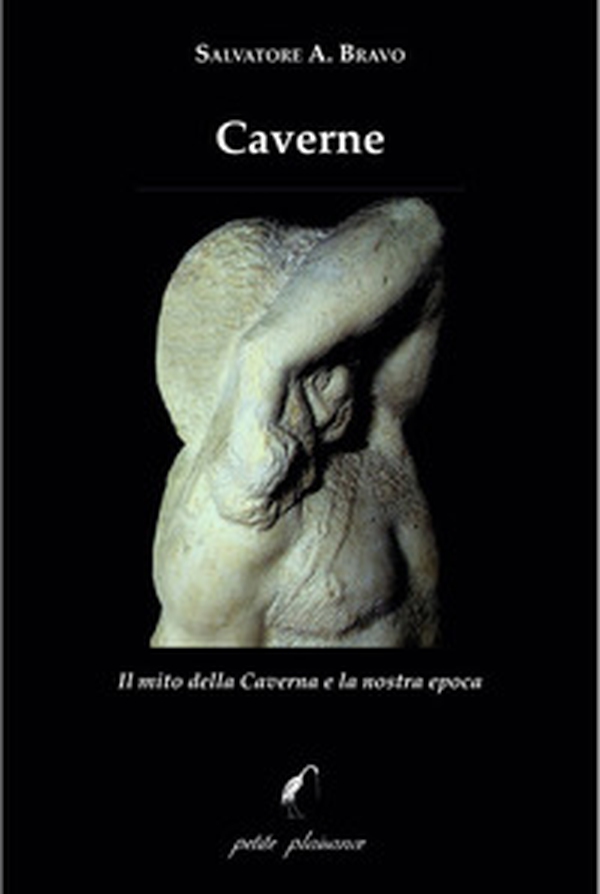 Caverne. Il mito della caverna e la nostra epoca - Librerie.coop