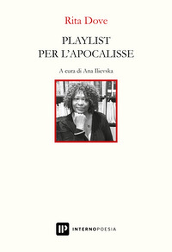 Playlist per l'apocalisse. Ediz. italiana e inglese - Librerie.coop Playlist per l'apocalisse. Ediz. italiana e inglese - Librerie.coop