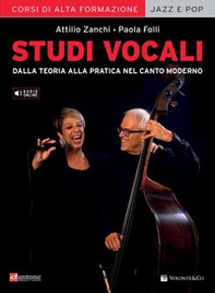 Studi vocali. Dalla teoria alla pratica nel canto moderno - Librerie.coop