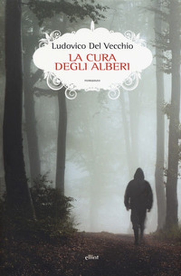 La cura degli alberi - Librerie.coop La cura degli alberi - Librerie.coop