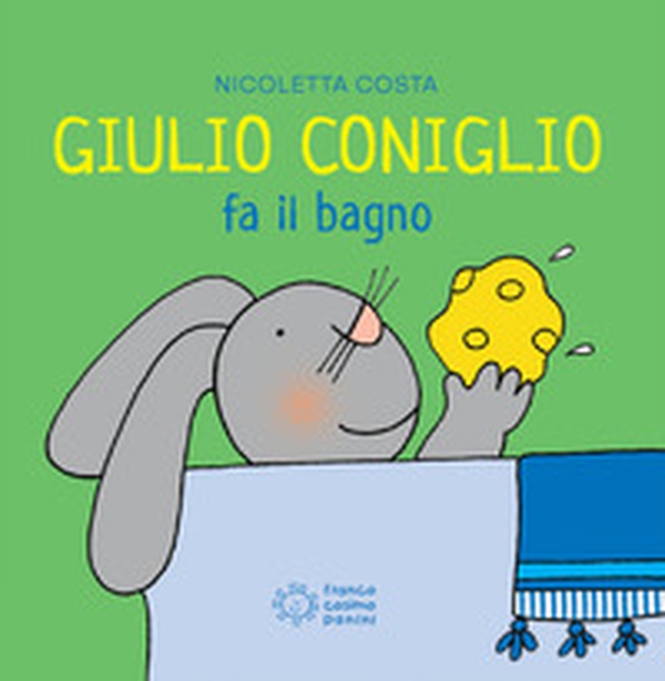 Giulio Coniglio fa il bagno - Librerie.coop Giulio Coniglio fa il bagno - Librerie.coop