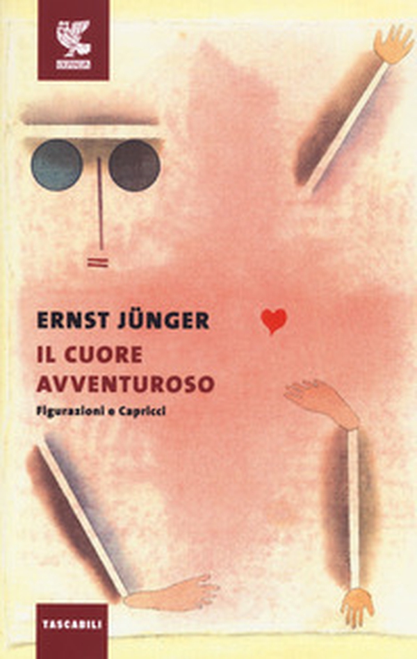 Il cuore avventuroso. Figurazioni e capricci - Librerie.coop Il cuore avventuroso. Figurazioni e capricci - Librerie.coop