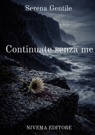 Continuate senza me - Librerie.coop