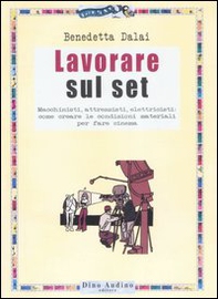 Lavorare sul set - Librerie.coop