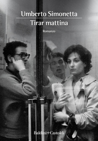 Tirar mattina - Librerie.coop Tirar mattina - Librerie.coop
