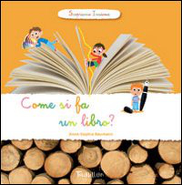 Come si fa un libro? Scopriamo insieme - Librerie.coop Come si fa un libro? Scopriamo insieme - Librerie.coop