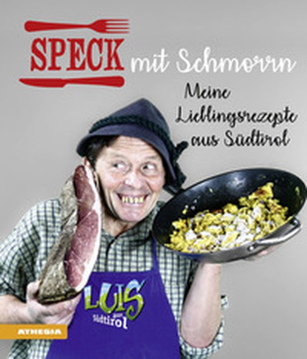 Speck mit Schmorrn. Meine Lieblingsrezepte aus Südtirol - Librerie.coop Speck mit Schmorrn. Meine Lieblingsrezepte aus Südtirol - Librerie.coop