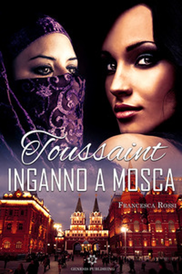 Toussaint. Inganno a Mosca - Librerie.coop Toussaint. Inganno a Mosca - Librerie.coop
