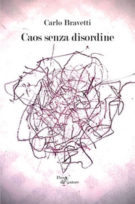 Caos senza disordine - Librerie.coop
