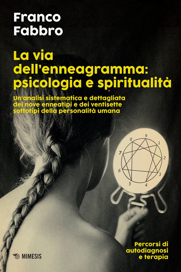 La via dell’enneagramma: psicologia e spiritualità - Librerie.coop La via dell’enneagramma: psicologia e spiritualità - Librerie.coop