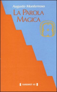 La parola magica - Librerie.coop La parola magica - Librerie.coop