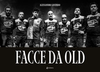 Facce da old - Librerie.coop