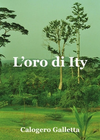 L'oro di Ity - Librerie.coop