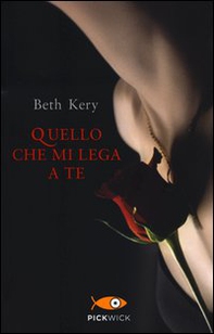 Quello che mi lega a te - Librerie.coop