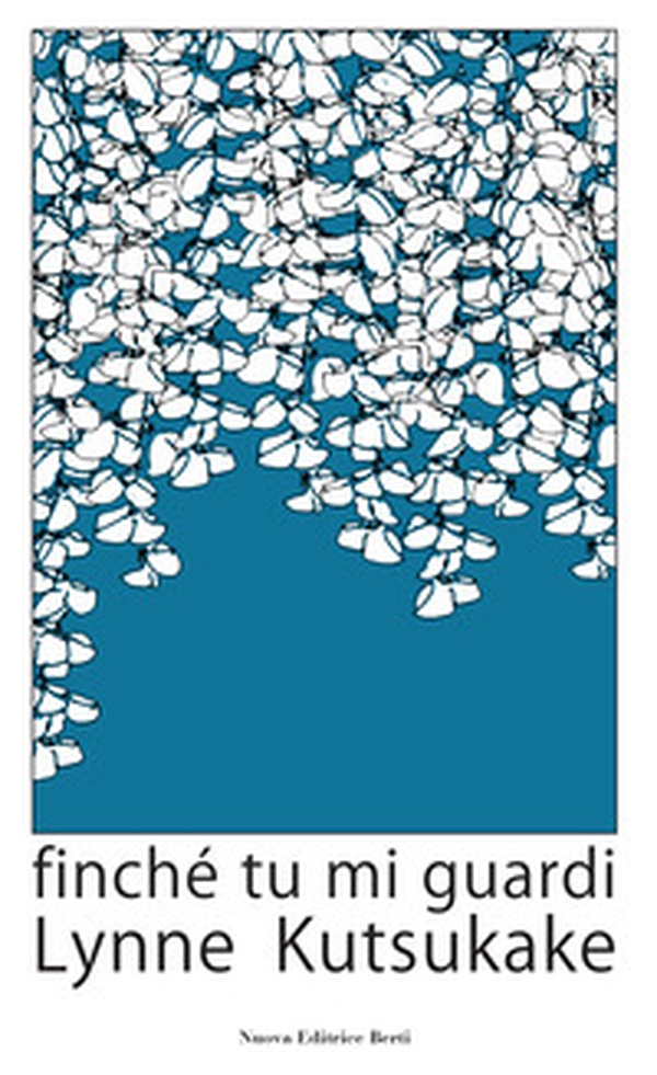 Finchè tu mi guardi - Librerie.coop Finchè tu mi guardi - Librerie.coop