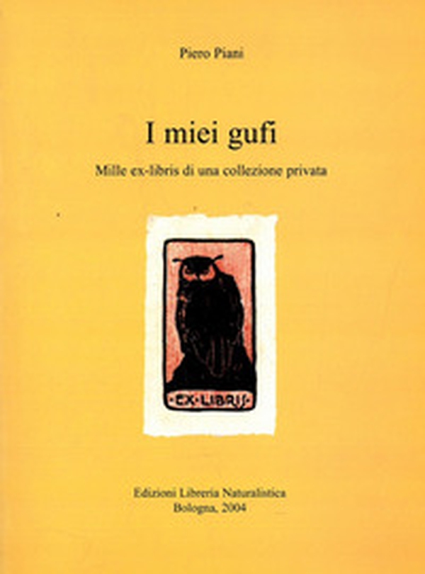 I miei gufi. Mille ex-libris di una collezione privata - Librerie.coop I miei gufi. Mille ex-libris di una collezione privata - Librerie.coop